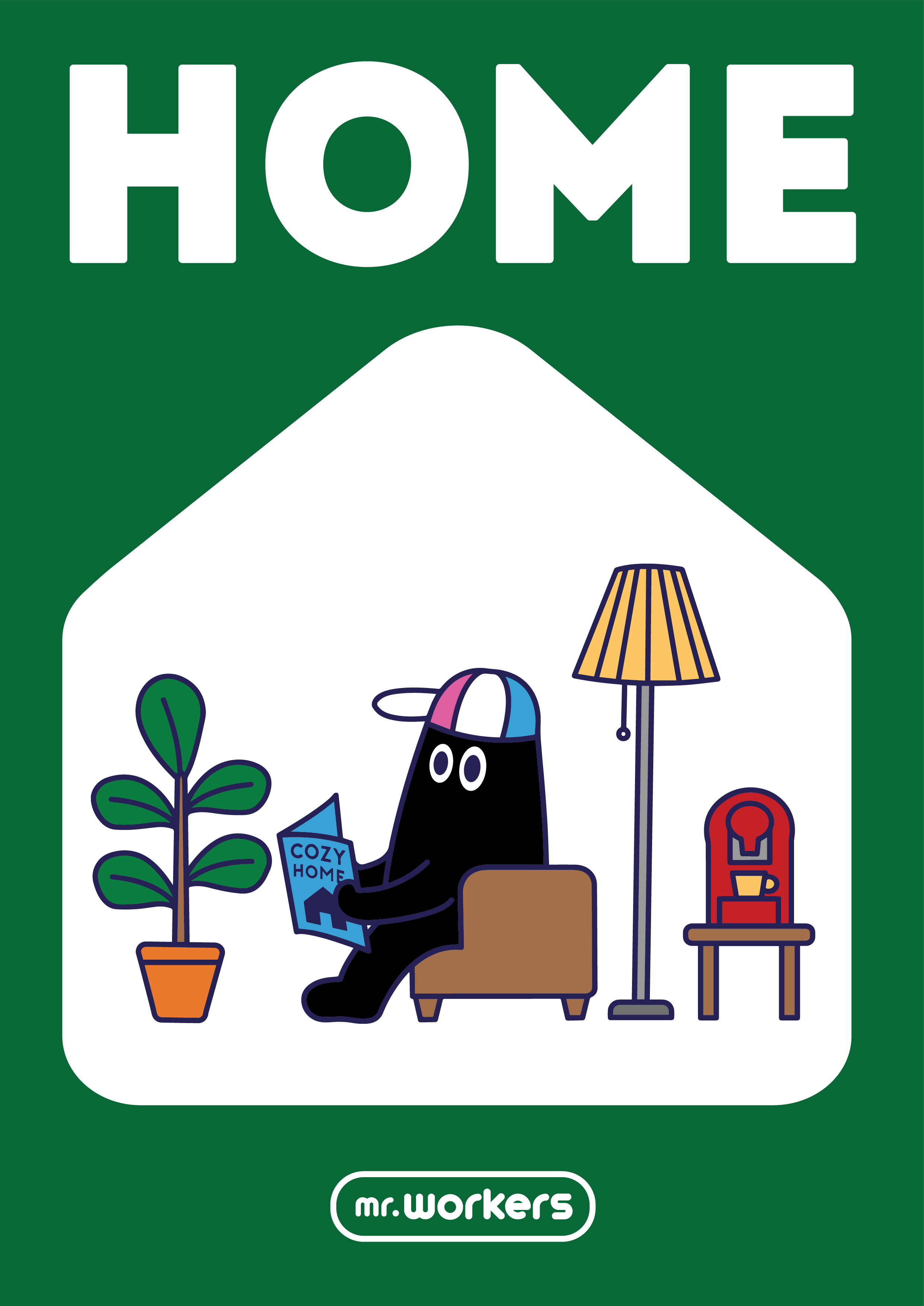 "Home" by Mr.Workers