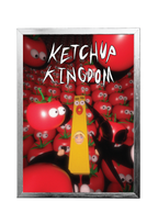 "Ketchup Kingdom" by Stupidshittttttttt